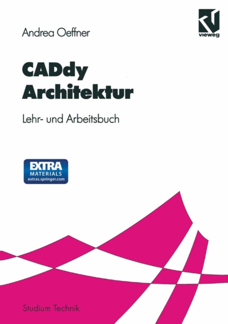CADdy Architektur : Lehr- und Arbeitsbuch, PDF eBook