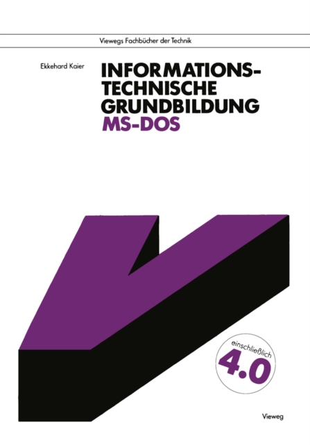 Informationstechnische Grundbildung MS-DOS : Mit vollstandiger Referenzliste, PDF eBook