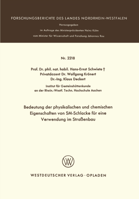 Bedeutung der physikalischen und chemischen Eigenschaften von SM-Schlacke fur eine Verwendung im Straenbau, PDF eBook