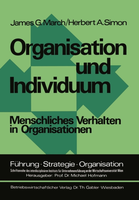 Organisation und Individuum : Menschliches Verhalten in Organisationen, PDF eBook