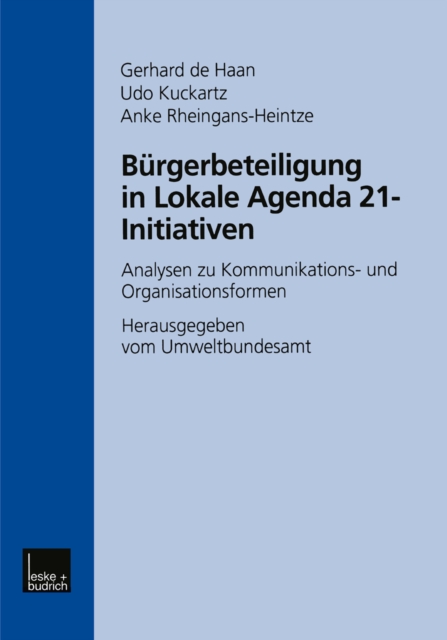 Burgerbeteiligung in Lokale Agenda 21-Initiativen : Analysen zu Kommunikations- und Organisationsformen, PDF eBook