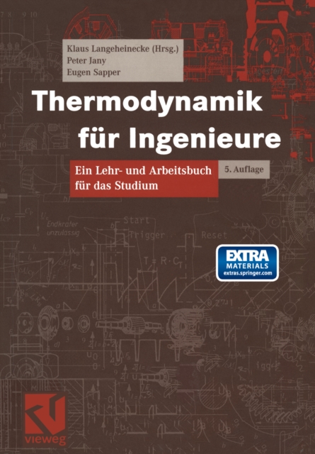 Thermodynamik fur Ingenieure : Ein Lehr- und Arbeitsbuch fur das Studium, PDF eBook