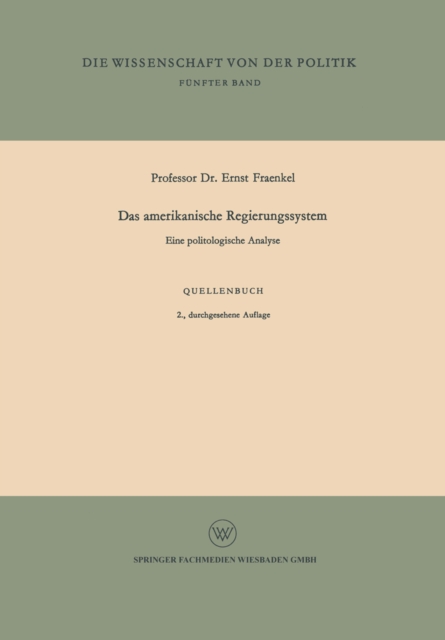 Das amerikanische Regierungssystem : Eine Politologische Analyse, PDF eBook