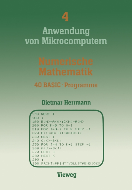 Numerische Mathematik : 40 BASIC-Programme, PDF eBook