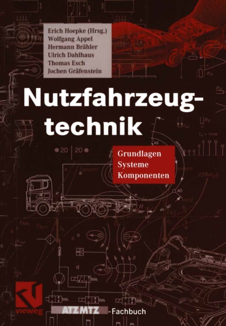 Nutzfahrzeugtechnik : Grundlagen, Systeme, Komponenten, PDF eBook