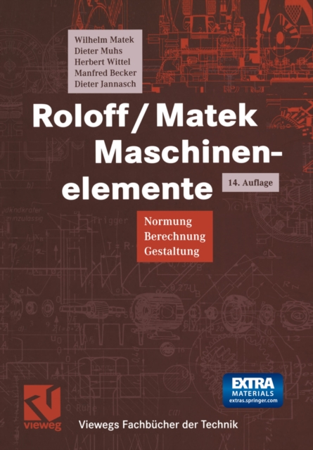 Roloff/Matek Maschinenelemente : Normung Berechnung Gestaltung, PDF eBook