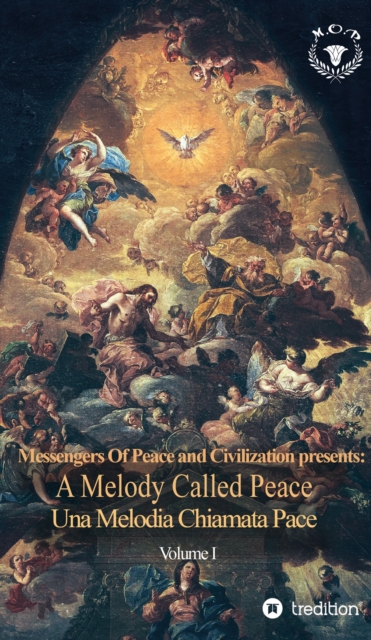 A Melody Called Peace : Una Melodia Chiamata Pace, EPUB eBook