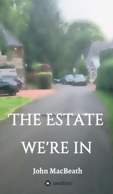 The estate we're in, EPUB eBook