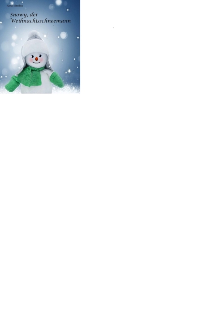 Snowy, der Weihnachtsschneemann, EPUB eBook