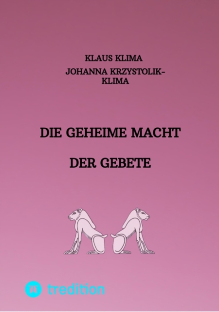 Die geheime Macht der Gebete, EPUB eBook