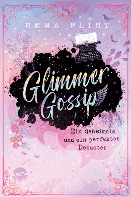 Glimmer Gossip (1). Ein Geheimnis und ein perfektes Desaster : Witzig-spritzige Internatsserie der Erfolgsautorin - voller Geheimnisse, Gossip und Peinlichkeiten. Perfekt fur alle ab 10 Jahren!, EPUB eBook