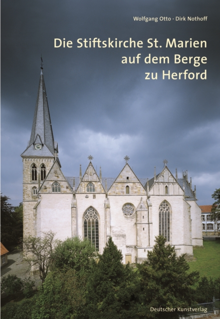 Die Stiftskirche St. Marien auf dem Berge zu Herford, Paperback / softback Book