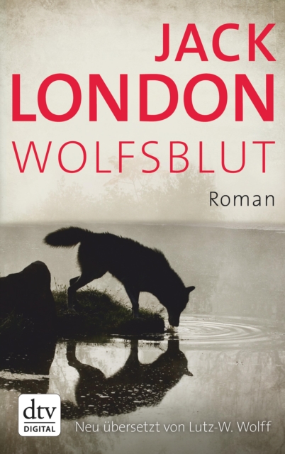 Wolfsblut : Roman, EPUB eBook
