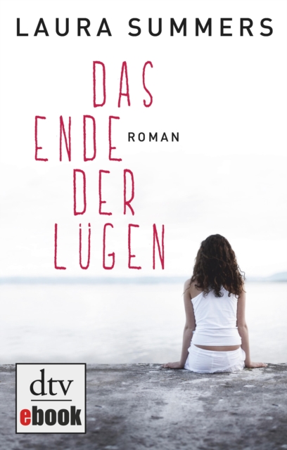 Das Ende der Lugen : Roman, EPUB eBook