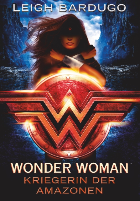 Wonder Woman - Kriegerin der Amazonen : Roman, EPUB eBook