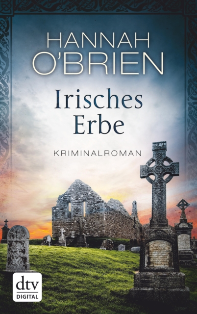 Irisches Erbe : Kriminalroman, EPUB eBook