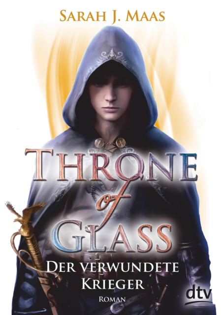 Throne of Glass - Der verwundete Krieger : Roman, EPUB eBook