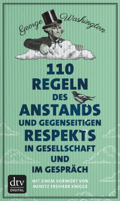 110 Regeln des Anstands und gegenseitigen Respekts in Gesellschaft und im Gesprach, EPUB eBook