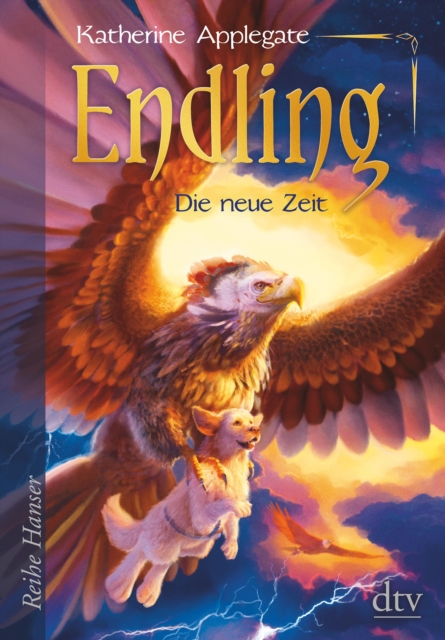 Endling - Die neue Zeit : Spannende Fantasy fur Madchen und Jungen ab 11, EPUB eBook