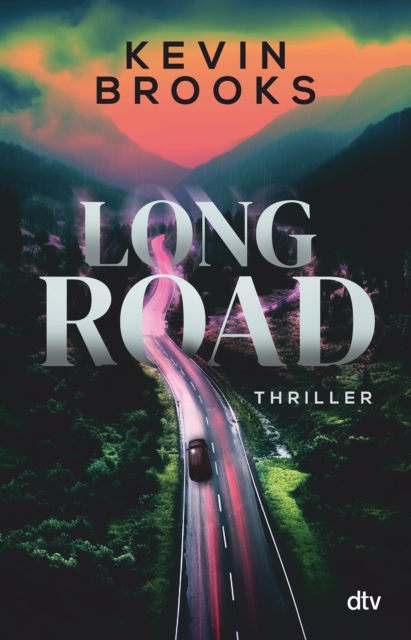 Long Road : Thriller | Hoch spannender Roadtrip-Thriller uber drei Jugendliche, die bedingungslos fur Gerechtigkeit kampfen - mit einer zarten Liebesgeschichte, EPUB eBook