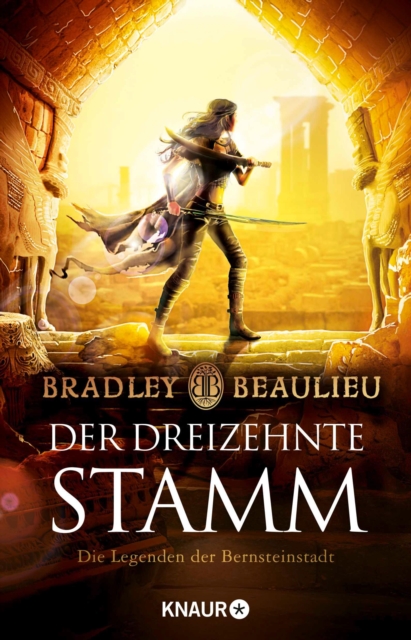 Der Dreizehnte Stamm : Die Legenden der Bernsteinstadt, EPUB eBook