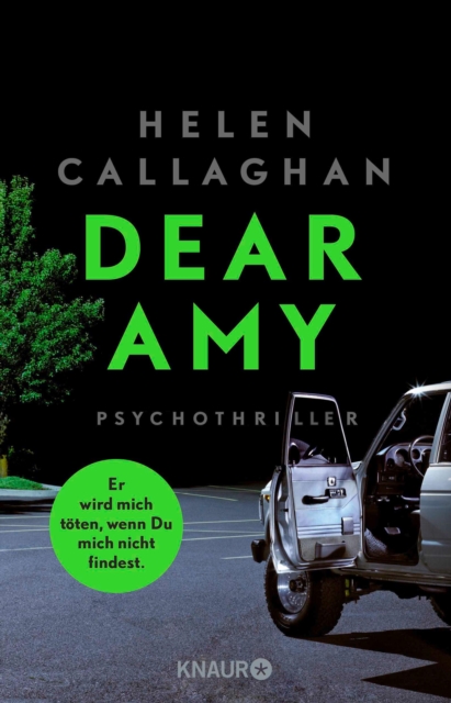 DEAR AMY - Er wird mich toten, wenn Du mich nicht findest : Psychothriller, EPUB eBook