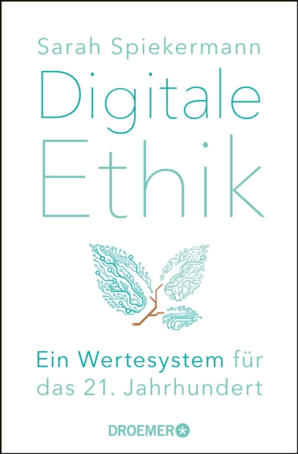 Digitale Ethik : Ein Wertesystem fur das 21. Jahrhundert, EPUB eBook