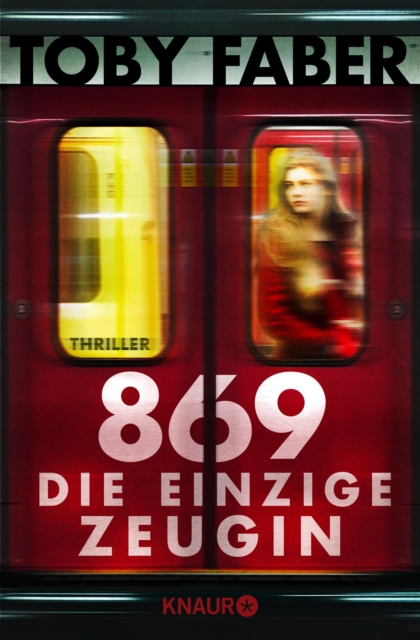 869 - Die einzige Zeugin : Thriller, EPUB eBook