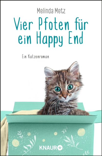 Vier Pfoten fur ein Happy End : Ein Katzenroman, EPUB eBook