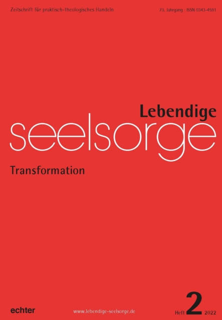 Lebendige Seelsorge 2/2022 : Transformation, PDF eBook