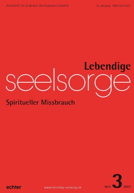 Lebendige Seelsorge 3/2023 : Spiritueller Missbrauch, EPUB eBook