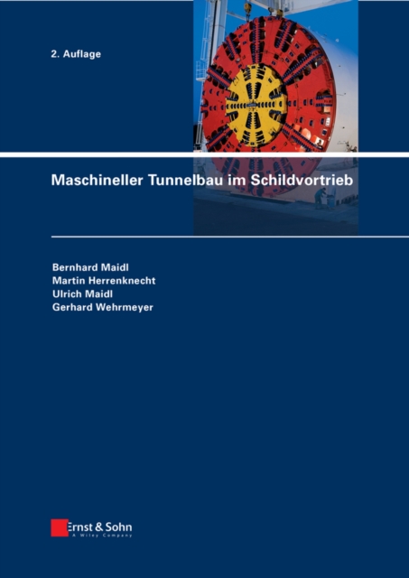 Maschineller Tunnelbau im Schildvortrieb, EPUB eBook
