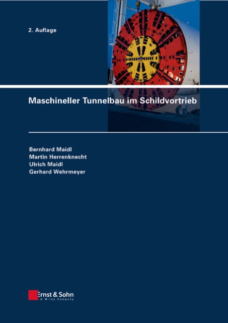 Maschineller Tunnelbau im Schildvortrieb, PDF eBook