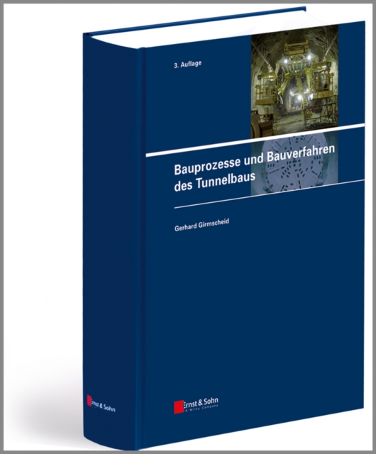 Bauprozesse und Bauverfahren des Tunnelbaus, EPUB eBook