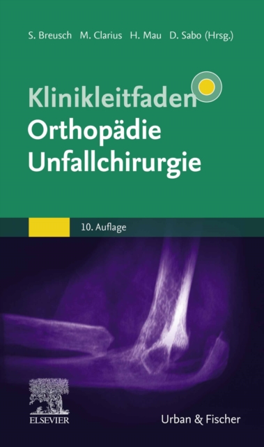 Klinikleitfaden Orthopadie Unfallchirurgie, EPUB eBook
