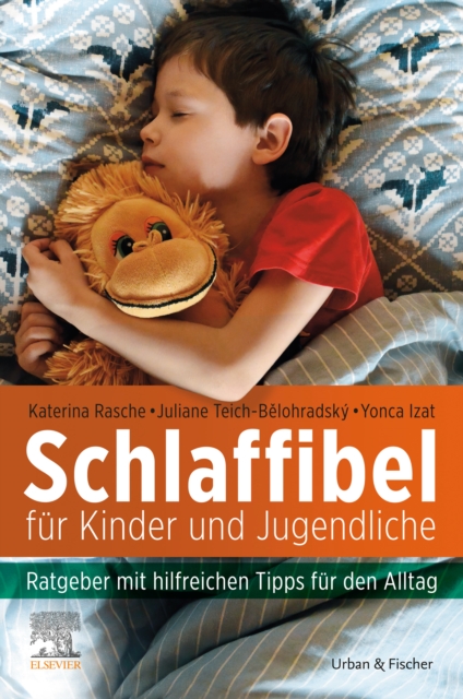 Schlaffibel fur Kinder und Jugendliche : Ratgeber mit hilfreichen Tipps fur den Alltag, EPUB eBook