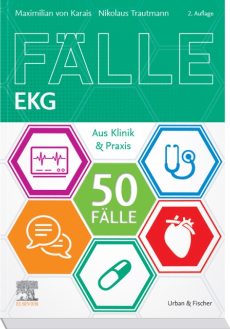 50 Falle EKG : Aus Klinik und Praxis, EPUB eBook