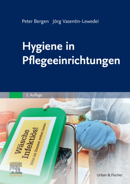 Hygiene in Pflegeeinrichtungen, EPUB eBook
