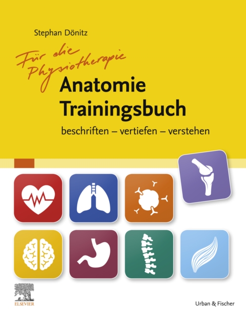 Physiotherapie Anatomie Traningsbuch : Physiotherapie Anatomie Traningsbuch, EPUB eBook