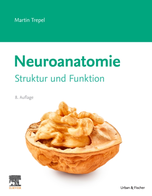 Neuroanatomie : Struktur und Funktion, EPUB eBook
