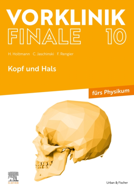 Vorklinik Finale 10 : Kopf und Hals, EPUB eBook