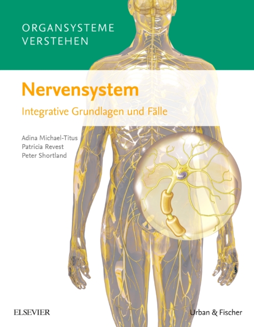 Organsysteme verstehen: Nervensystem : Integrative Grundlagen und Falle, EPUB eBook