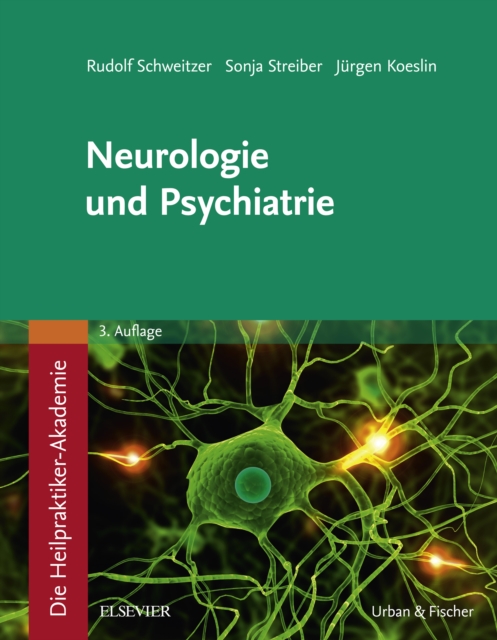 Die Heilpraktiker-Akademie.Neurologie und Psychiatrie, EPUB eBook