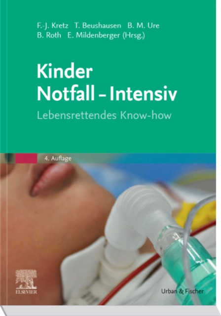 Kinder Notfall-Intensiv : Lebensrettendes Know-how, EPUB eBook