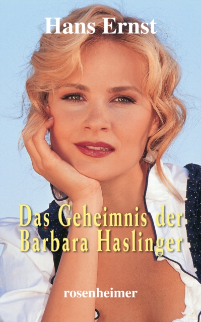 Das Geheimnis der Barbara Haslinger, EPUB eBook