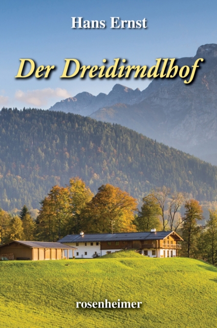 Der Dreidirndlhof, EPUB eBook