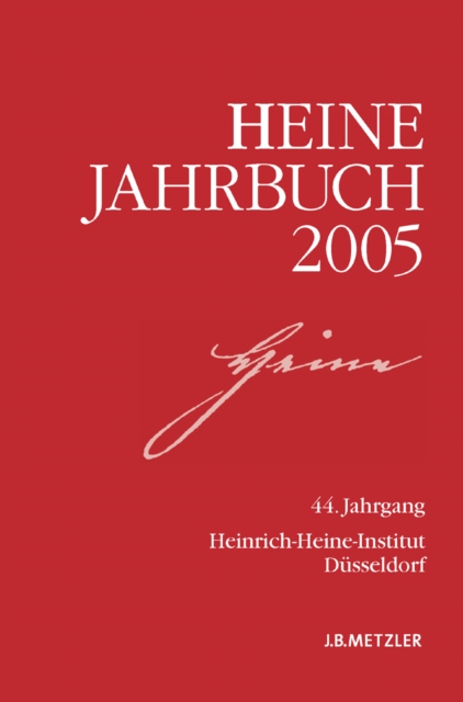 Heine-Jahrbuch 2005 : 44. Jahrgang, PDF eBook