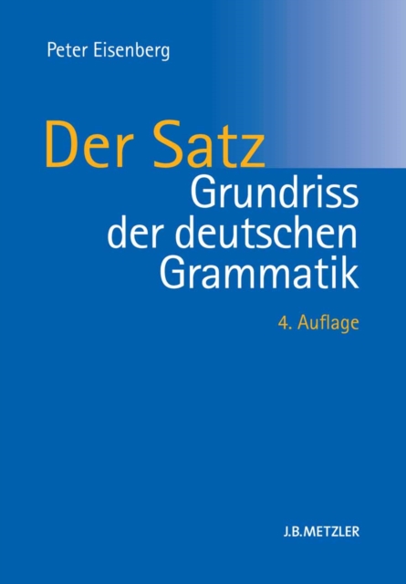 Grundriss der deutschen Grammatik : Band 2: Der Satz, PDF eBook