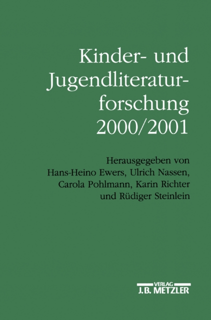 Kinder- und Jugendliteraturforschung 2000/2001 : Mit einer Gesamtbibliographie der Veroffentlichungen des Jahres 2000, PDF eBook