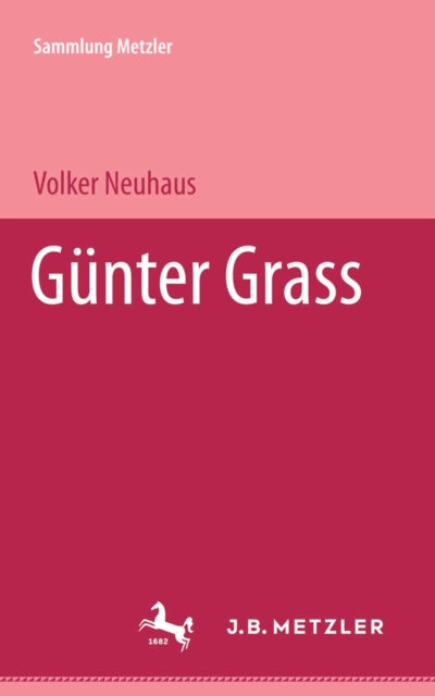 Gunter Grass : Sammlung Metzler, 179, PDF eBook